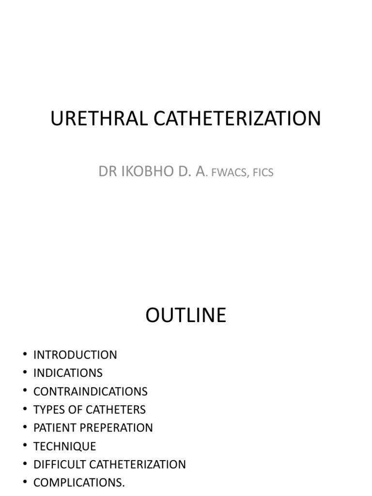 Urethral Catheterization PDF Surgical Specialties Medicine