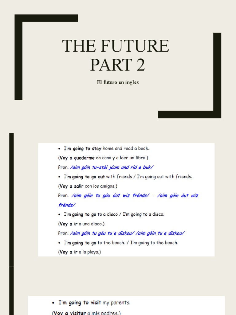 EL FUTURO PARTE 2 intelligence overview