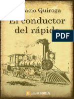 Horacio Quiroga - El Conductor Del Rapido