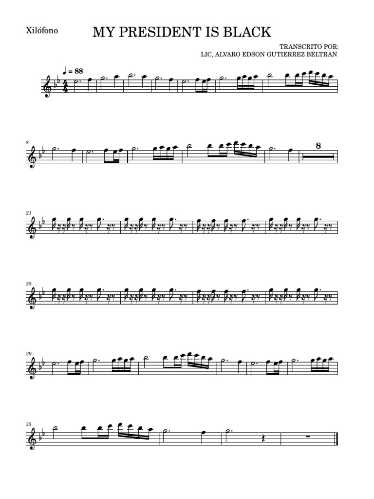 Transcription of a musical piece titled "My President is Black | PDF