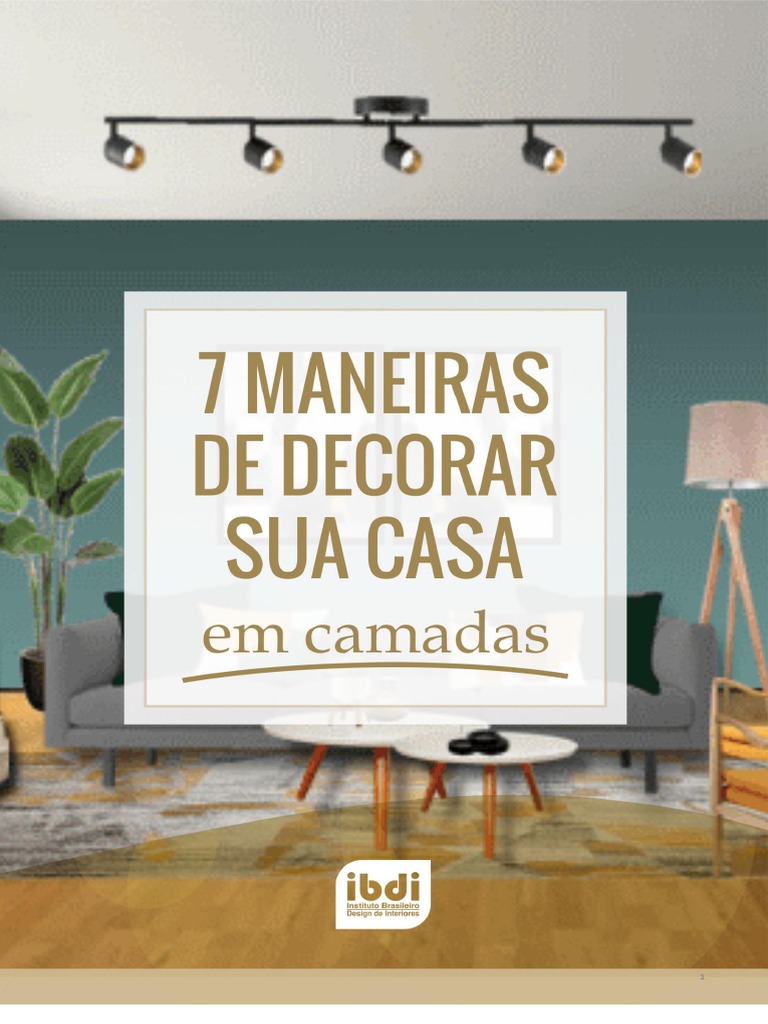 7 Formas de Decorar Uma Casa Por Camadas.im | PDF