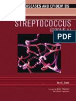 Tara C. Smith, I. Edward Alcamo - Streptococcus (Group A) (Deadly Diseases and Epidemics) (2004) - Libgen - Li