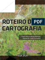 Resumo Roteiro de Cartografia Paulo Marcio Leal de Menezes Manoel Do Couto Fernandes