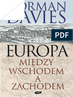 Davies Norman, Europa - Między Wschodem A Zachodem (2007)