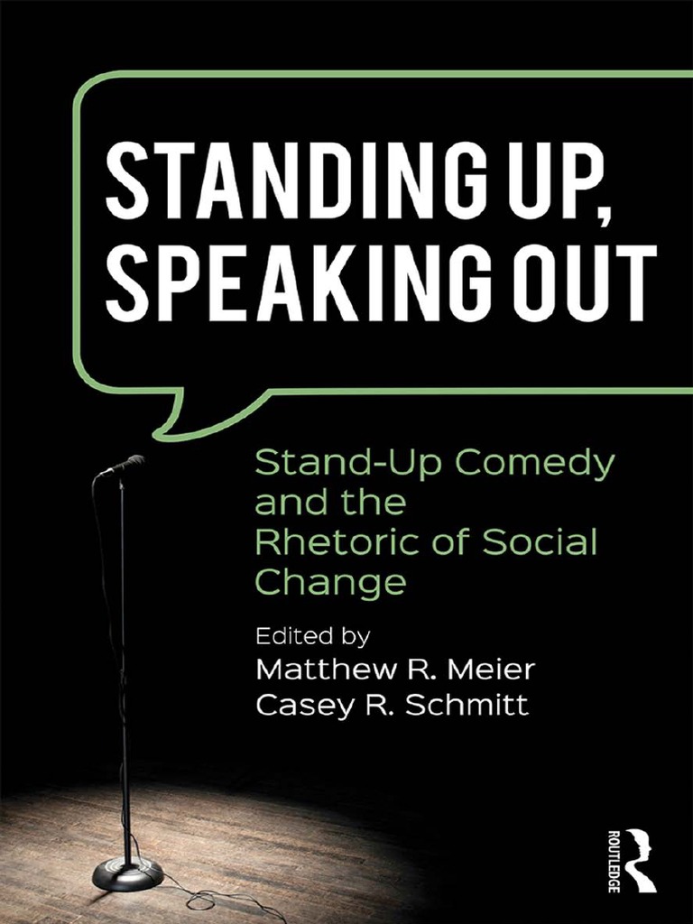 Standing Up, Speaking Out | PDF | Stand Up Comedy | Rhetoric