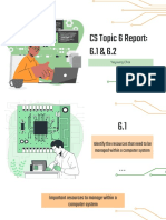 CS Topic 6 Report: Managing Computer Resources