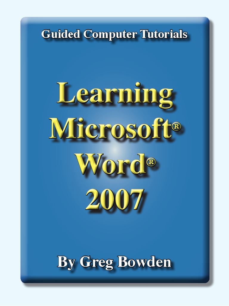 Learning Microsoft Word 2007 Introduction | PDF | Microsoft Word | Word ...