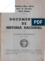 DOCUMENTOS de HISTORIA NACIONAL 1 Ciclo Artiguista 1811-1820 Reyes Abadie Bruschera Melogno 1945
