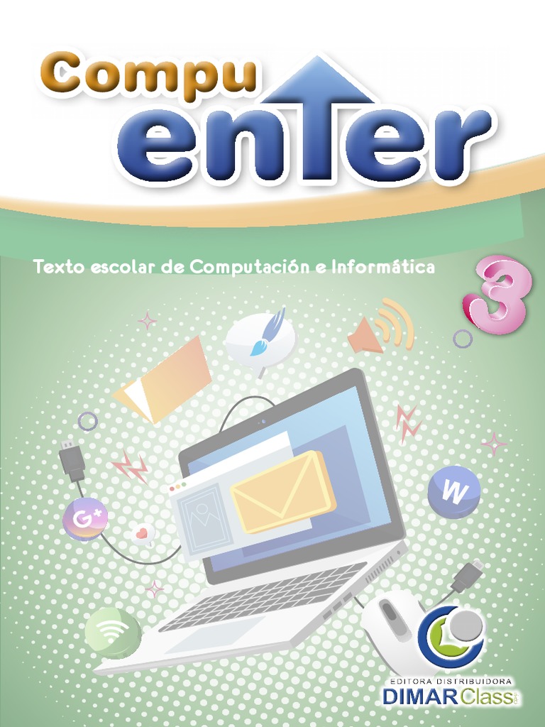Compu Enter 3er Grado 2020 Web 1ra Unidad | PDF | Equipo de oficina ...