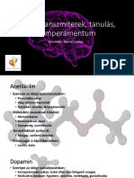 Neurotranszmiterek, Tanulás, Temperamentum