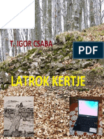 T. Igor Csaba - Latrok Kertje