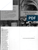 Livro - A Nova Pedagogia Da Hegemonia