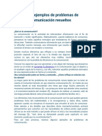 Cinco Ejemplos de Problemas de Comunicación Resueltos