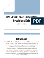 PPP - Perfil Profissiográfico Previdenciário