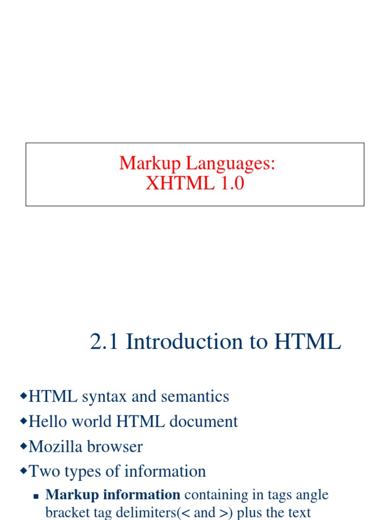 Markup Languages: XHTML 1.0 | PDF | Html | Html Element