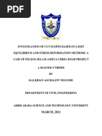 Investigation of Cut Slopes Based On Limit Equilibrium & Stress - Deformation Methods A Case of Felege Selam - Ameya-Chida Road Project