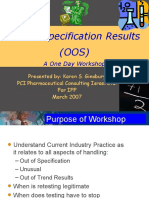 Out of Specification Results (OOS) : A One Day Workshop