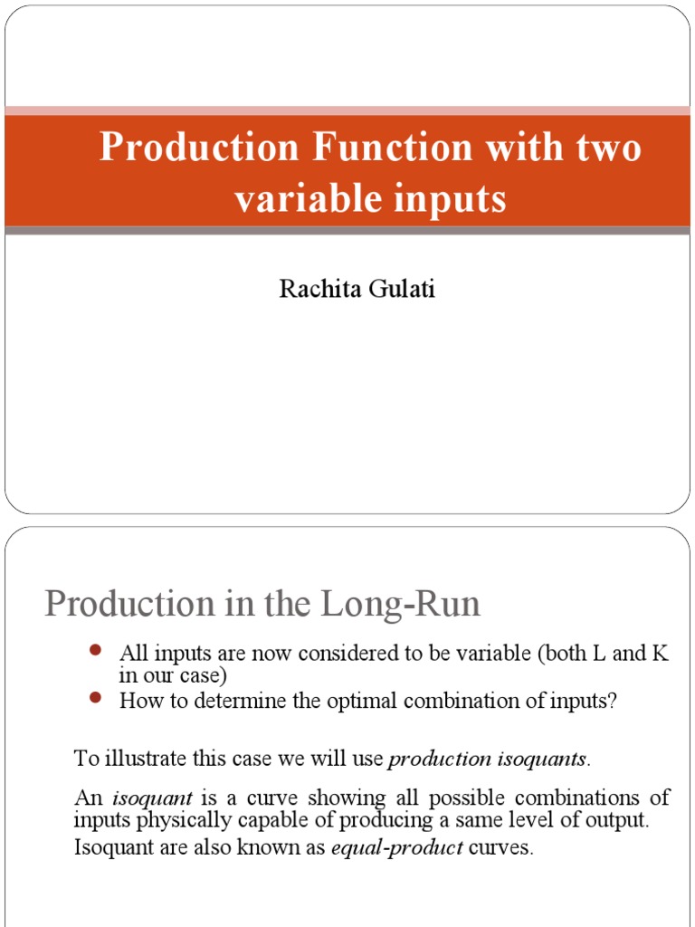 Production With Two Variable Inputs-f | Production Function | Labour ...