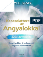 Kyle Gray - KAPCSOLATTEREMTÉS AZ ANGYALOKKAL KÖNNYEDÉN