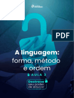 A linguagem portuguesa: forma, método e ordem para aprendizagem