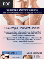 Fisioterapia Dermato Funcional No Pre e Pos Operatorio de Cirurgia Plastica