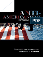 (Cornell Studies in Political Economy) Peter J. Katzenstein, Robert O. Keohane - Anti-Americanisms in World Politics-Cornell University Press (2006)
