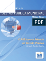PNAP4 - Modulo Basico - GPM - O Publico e o Privado na Gestao Publica