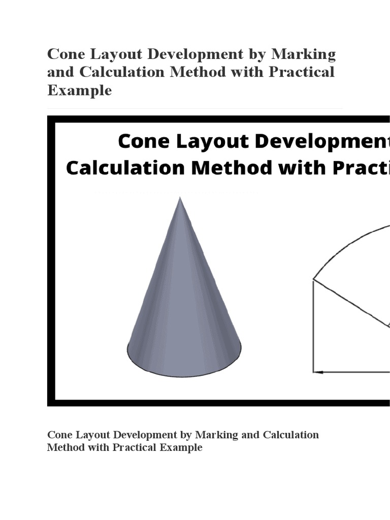 Cone Layout Development by Marking and Calculation Method With