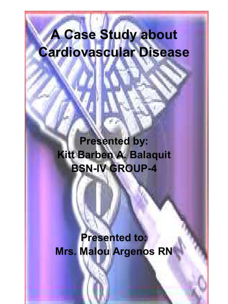 A Case Study About Cardiovascular Disease | PDF | Heart Valve | Atrium ...