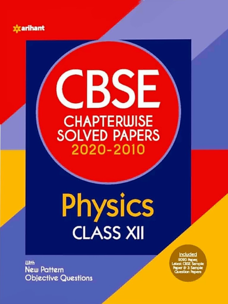 ARIHANT CBSE CHAPTERWISE SOLVED PAPERS PHYSICS 2023 PDF visual data 5
