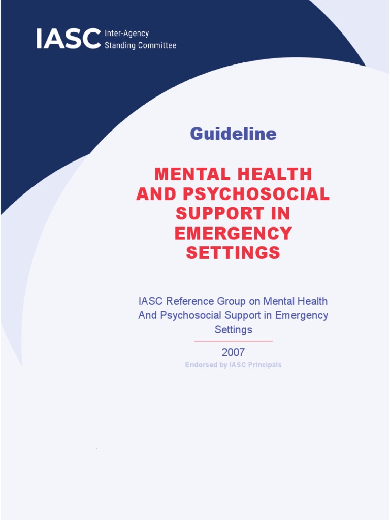 IASC Guidelines On Mental Health and Psychosocial Support in Emergency ...