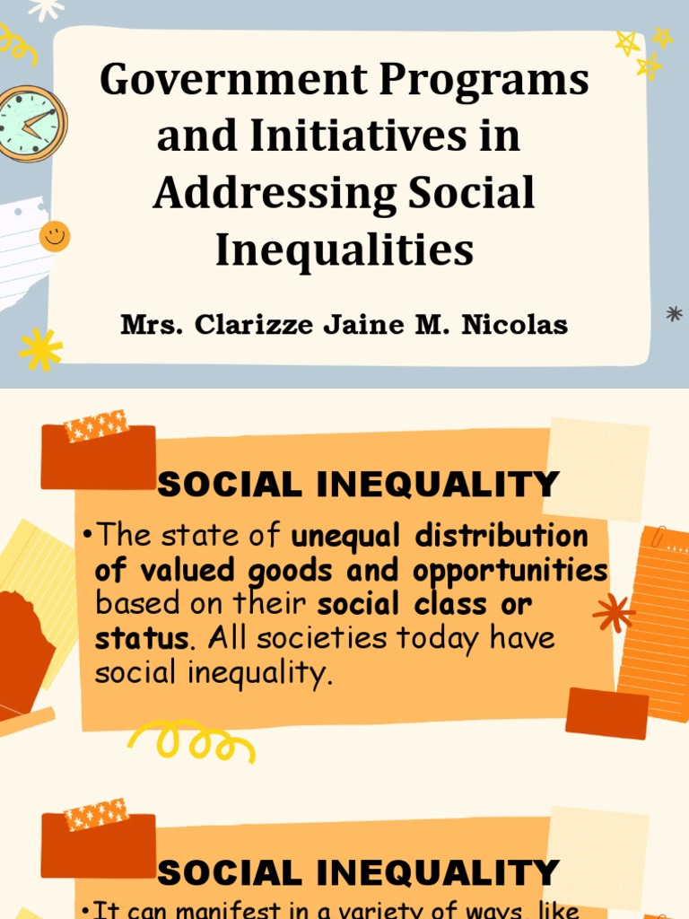 Gov t programs and initiative in addresing social inequalities pdf
