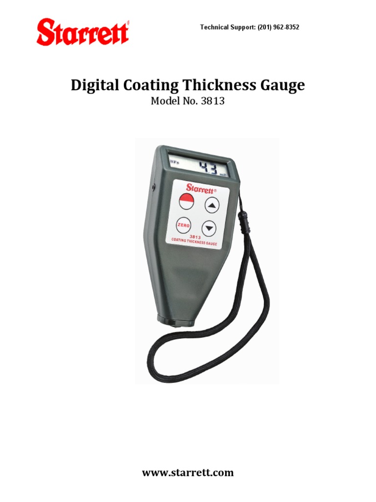 Measuring Coating Thickness with Precision A Guide to Using the Starrett Model 3813 Digital