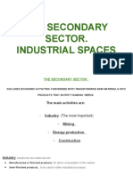 The Secondary Sector. Industrial Spaces 2