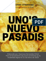 Uno'S Nuevo Pasadis: Mentes Creativas