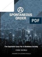 A Spontaneous Order - The Capitalist Case For A Stateless Society - Chase Rachels - 2015 - (Sem Edição) - Inglês