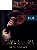 B.L Brunnemer - 02 - When The Dead Come a Knockin  (rev)