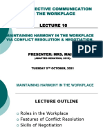 Lecture10 MAINTAINING HARMONY IN THE WORKPLACE VIA CONFLICT RESOLUTION & NEGOTIATION.