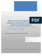 El Proceso de Investigación y Los Enfoques Cuantitativo y Cualitativo Hacia Un Modelo Integral