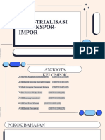 Kelompok 1 - Industrialisasi Dan Ekspor-Impor