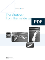 The Station: Inside and Out