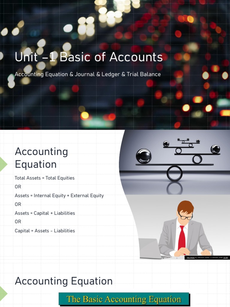 Unit - 1 Accounting Equations &amp; Journal &amp; Ledger &amp; TB | PDF 