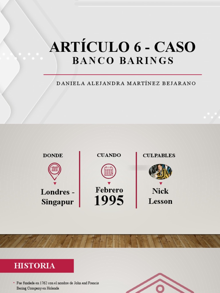 Articulo 6 Caso Banco Barings PDF Economias Dinero
