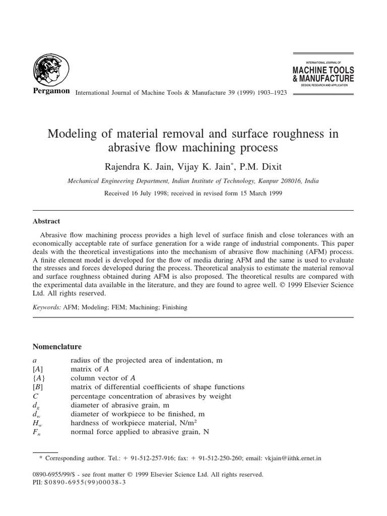 Modeling of material removal and surface roughness in abrasive flow machining process PDF