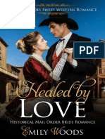 Healed by Love - Historical Mail Order Bride Romance (Oregon Brides Sweet Western Romance Book 3) - Emily Woods