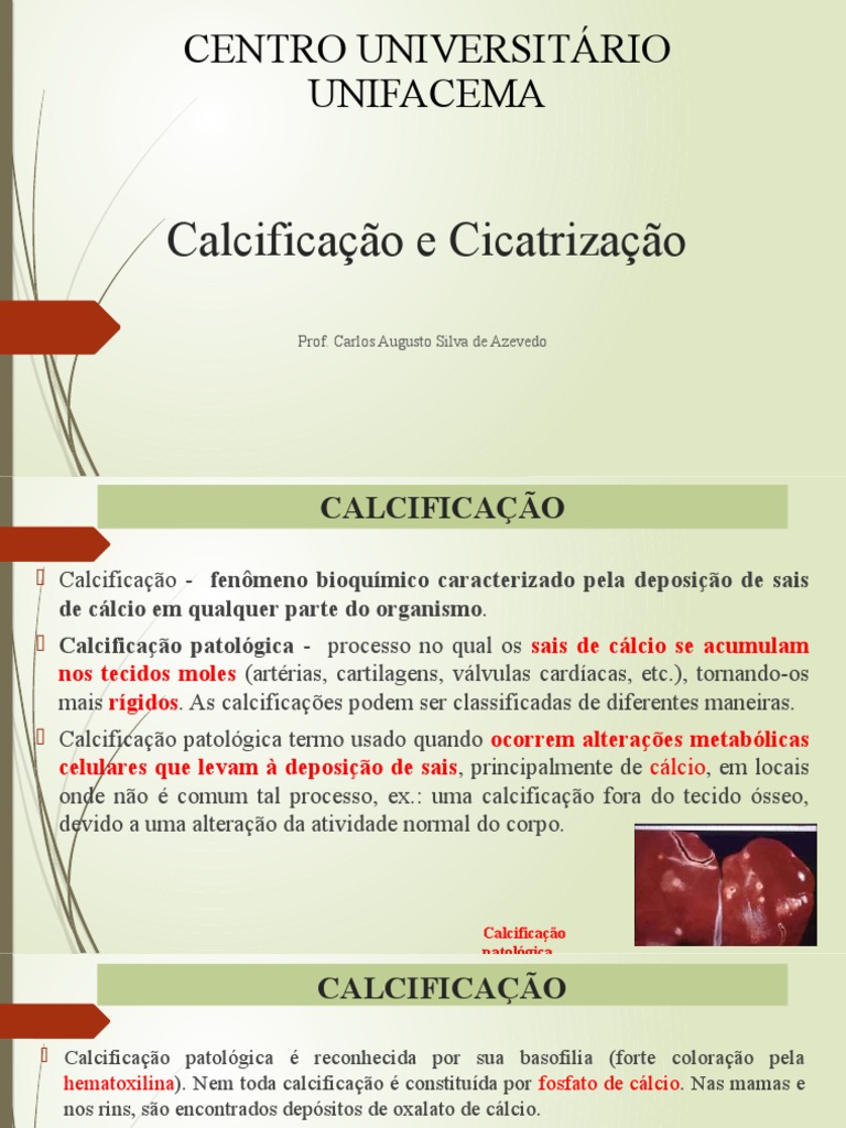 Calcificação e Cicatrização | PDF | Inflamação | Medicina Clínica