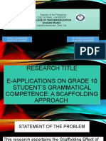 E - Applications On The Grade 10 Student's Grammatical Competence A Scaffolding Approach STATEMENT OF THE PROBLEM