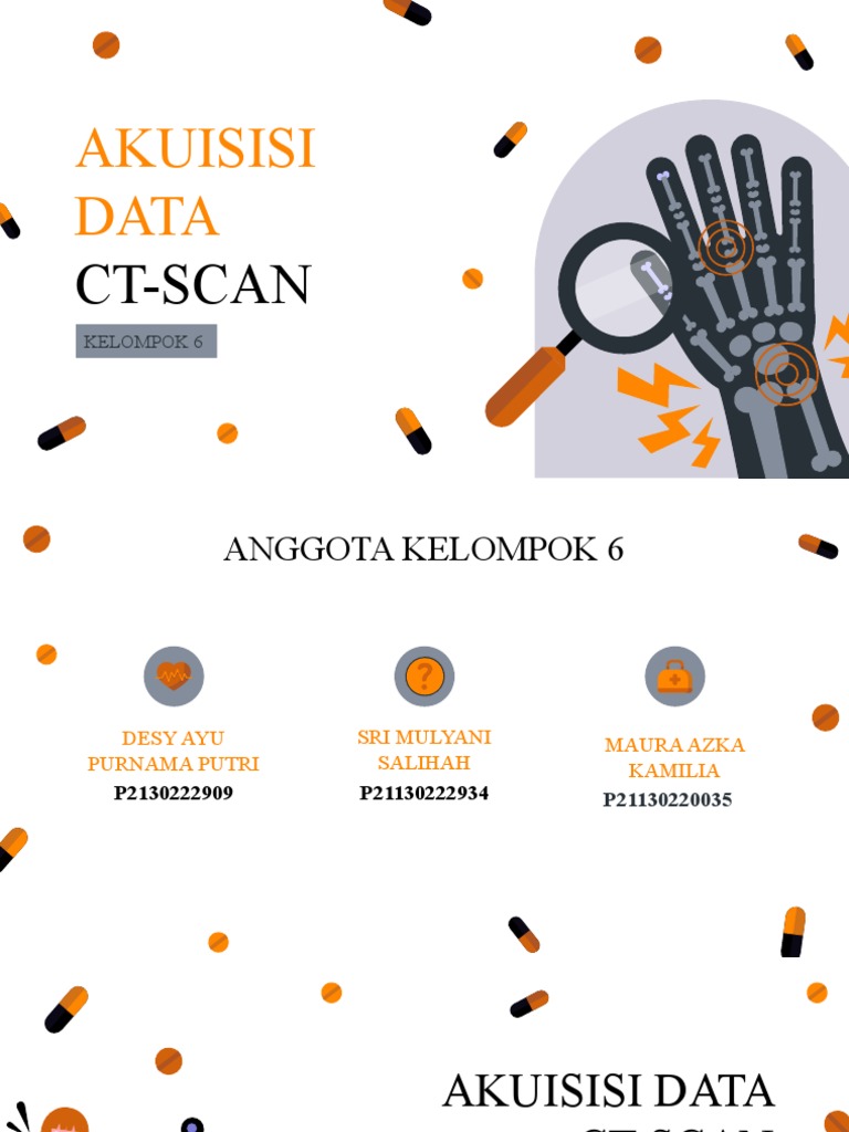 Kel.6 Akuisisi Data CT Scan | PDF