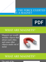 Describing The Force Exerted by A Magnet