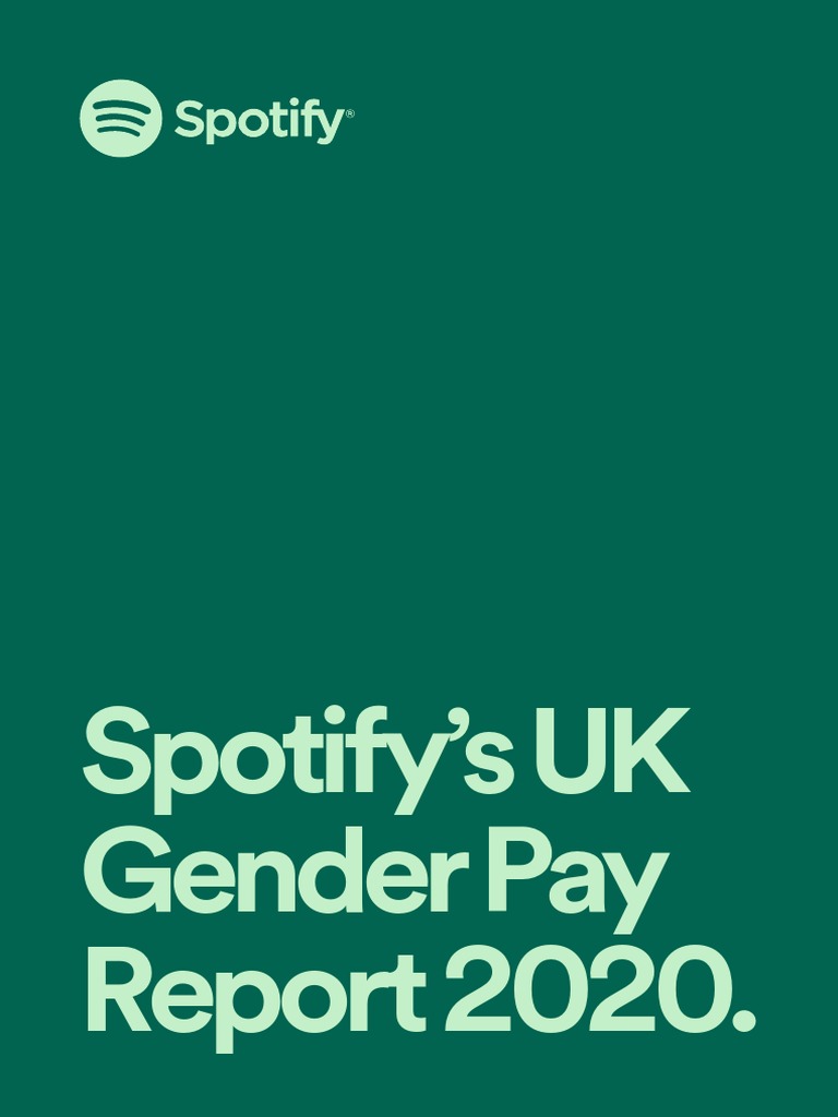 Spotify UK Gender Pay Report 2020 PDF Diversity (Business) Gender